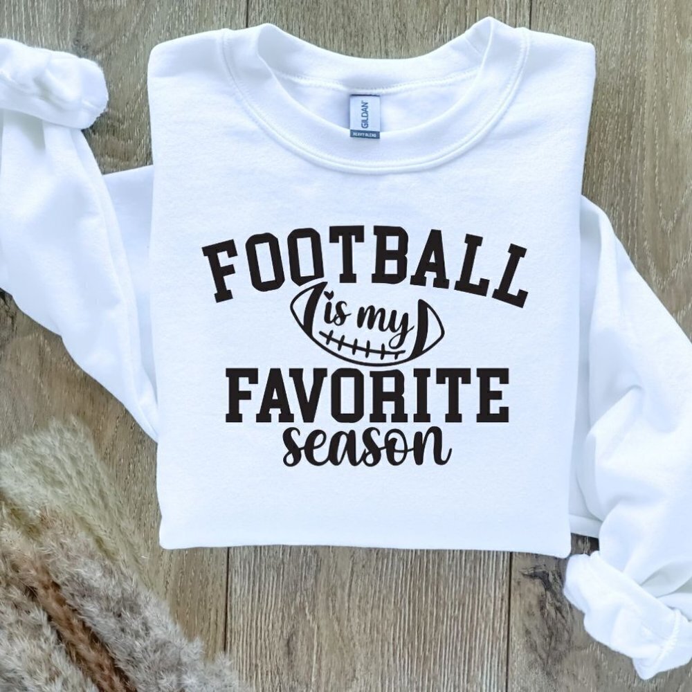 Football is My Favorite Season Sweatshirt Sweater Hand Crafted
